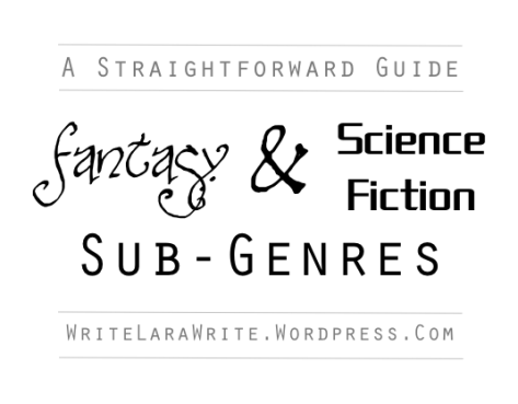 Lara Willard answers genre questions: What's Magical Realism? What's the difference between Science-Fiction and Fantasy? What genre is my novel?